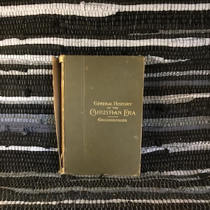 1908, A General History of the Christian Era, Fair, Early 20th Cent. Book for Catholic Schools
