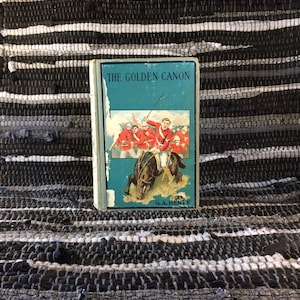 The Golden Canon, a Good, Late 19th Century Novel