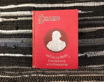 19th Century Illustrated Book: Uncle Ben's Experience with Hypocrites