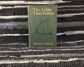 The Light That Failed, an Early 20th Century, Kipling Book