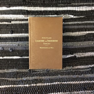 1890, fünfstellige Logaith- und Trigonometrietabellen . ein faires, 19tes Jahrhundert Mathe-Buch