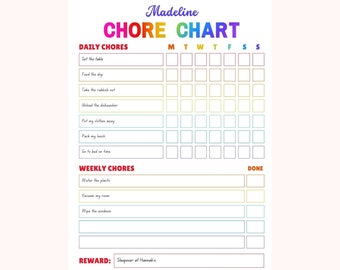 May include: A printable chore chart with the name "Madeline" at the top. The title "CHORE CHART" is in rainbow colors. The chart includes daily and weekly chores with checkboxes for each day of the week, and a reward section.