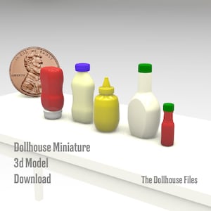 STL File Condiment Bottles 1:12 Dollhouse Miniature Kitchen Food 3D Model Ketchup, Mustard, Mayo, Ranch dressing, Hot Sauce
