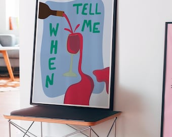 Funny Wine Quote Art Print | Modern Kitchen & Bar Decor (Digital Download)