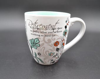 Pavilion Gift Company Mark My Words Retirement New Coffee/Tea Mug