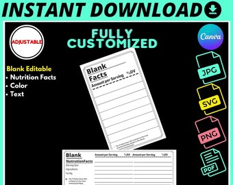Blank Fillable Nutrition Facts template, Editable Nutritional Fact Label Template, Customizable Nutrition Facts, Printable DIY, Png, Svg,