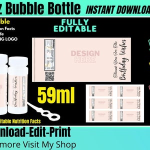 May include: Editable 2 ounce bubble bottle labels with a pink background and the text "Design Here" and "Thank You For The Birthday Wishes". The labels are available in JPG, SVG, PNG, and PDF formats. The image also includes a 59 ml bubble bottle with a white label that says "Design Here" and "Birthday Wishes".
