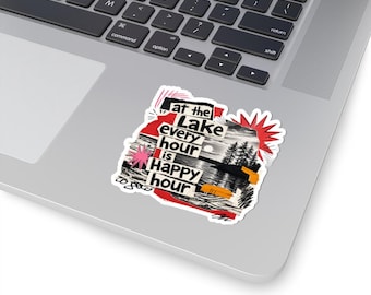 At the Lake Happy Hour Sticker | Collage Lake Life Decal (Kiss-Cut Vinyl)
