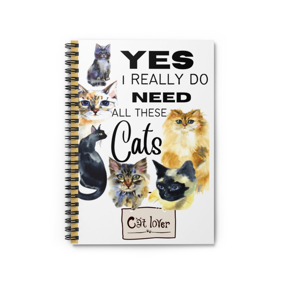 cat-gift-for-cat-lovers-yes-i-really-do-need-all-these-cats-notebook
