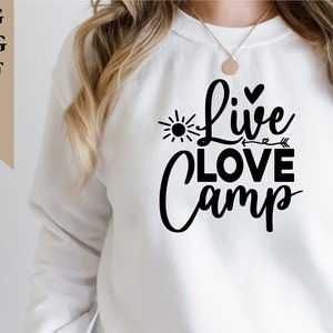 Live Love Camp SVG: Camping Life Design (Digital Download)