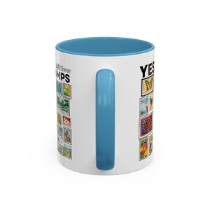 Stamp Collector Coffee Mug: "Yes I Do Need All These Stamps" Two-Tone Mug image 9