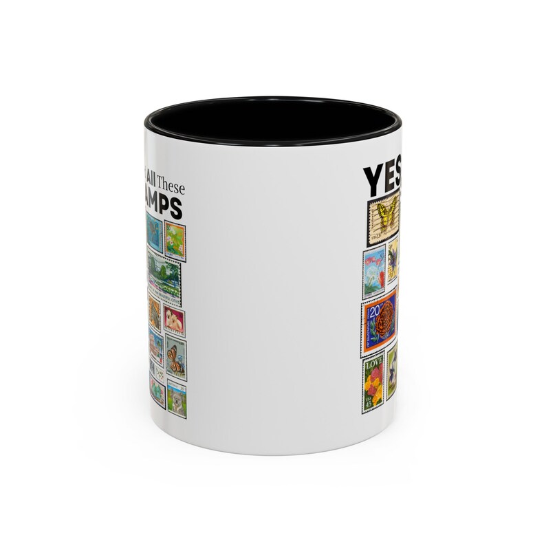 Stamp Collector Coffee Mug: "Yes I Do Need All These Stamps" Two-Tone Mug image 10