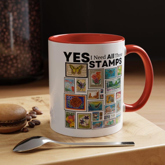 Stamp Collector Coffee Mug: "Yes I Do Need All These Stamps" Two-Tone Mug