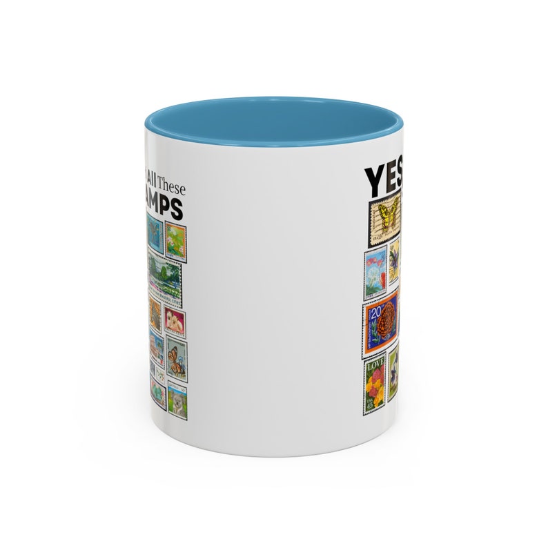 Stamp Collector Coffee Mug: "Yes I Do Need All These Stamps" Two-Tone Mug image 7