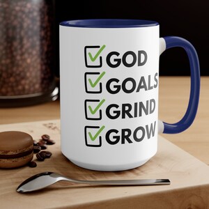 Motivational Gifts ,God Goals Grind Growth Mug -  Gift For Friends, White with Colored Inside and Handle Two-Tone Coffee Mugs, 15oz