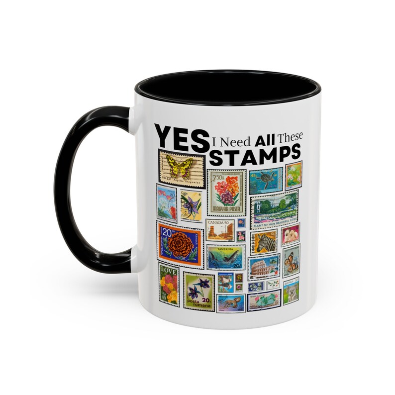 Stamp Collector Coffee Mug: "Yes I Do Need All These Stamps" Two-Tone Mug image 11