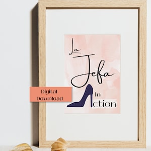 Inspirational Printable Art_ La Jefa Spanglish