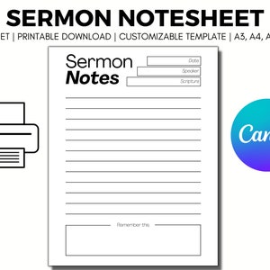 Puede incluir: Una plantilla imprimible de hoja de notas de sermón con el título "Sermon Notes" en negrita negra. La hoja de notas incluye secciones para la fecha, el orador y la escritura, con espacios con líneas para las notas. Un icono de impresora está a la izquierda.