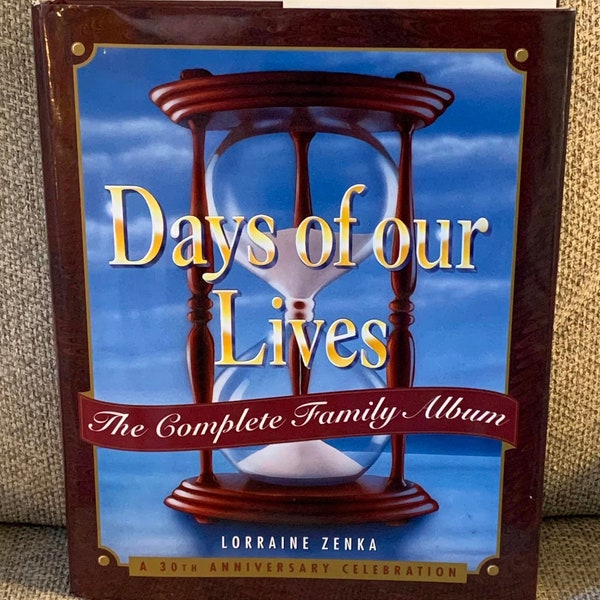 Days of Our Lives ~ Complete Family Album ~ 30th Anniversary Hardcover Book #2