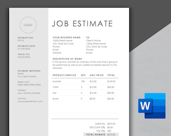 May include: A job estimate form with a table listing product and service items, quantities, unit prices, and totals. The form includes a logo, contact information, payment methods, and a thank you message.