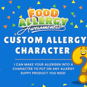 Custom Allergen Character for Food Allergy Awesomeness Products Customizable Medial Alert Custom Cartoons for Food Allergies for Kids