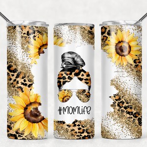 20 oz Skinny Tumbler, #momlife, Messy Bun, Sunflower, Leopard, Gold Glitter, Glam, Stainless Steel Tumbler
