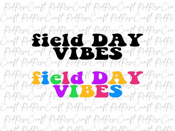 Field Day Vibes Svg School Field Day Svg Fun Day Svg School - Etsy