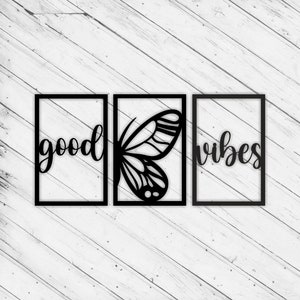Good Vibes Wand Kunst Laser Cut Dxf Glowforge xTool svg Wand Kunst Dekor Muster CNC Fräser Schneiden Dekorative Metall Plazma Schnitt Download Datei