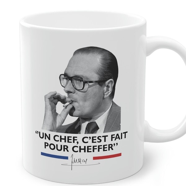 Mug Un Chef c'est fait pour cheffer homme politique français cadeau politicien patron hommes femmes