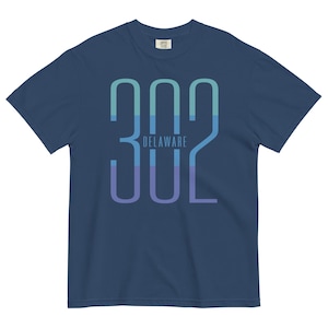 Delaware Area Code 302. Unisex garment-dyed heavyweight t-shirt
