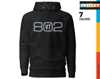 Embroidered, Vermont Area Code 802 with VT in Center Design. Premium Unisex Hoodie
