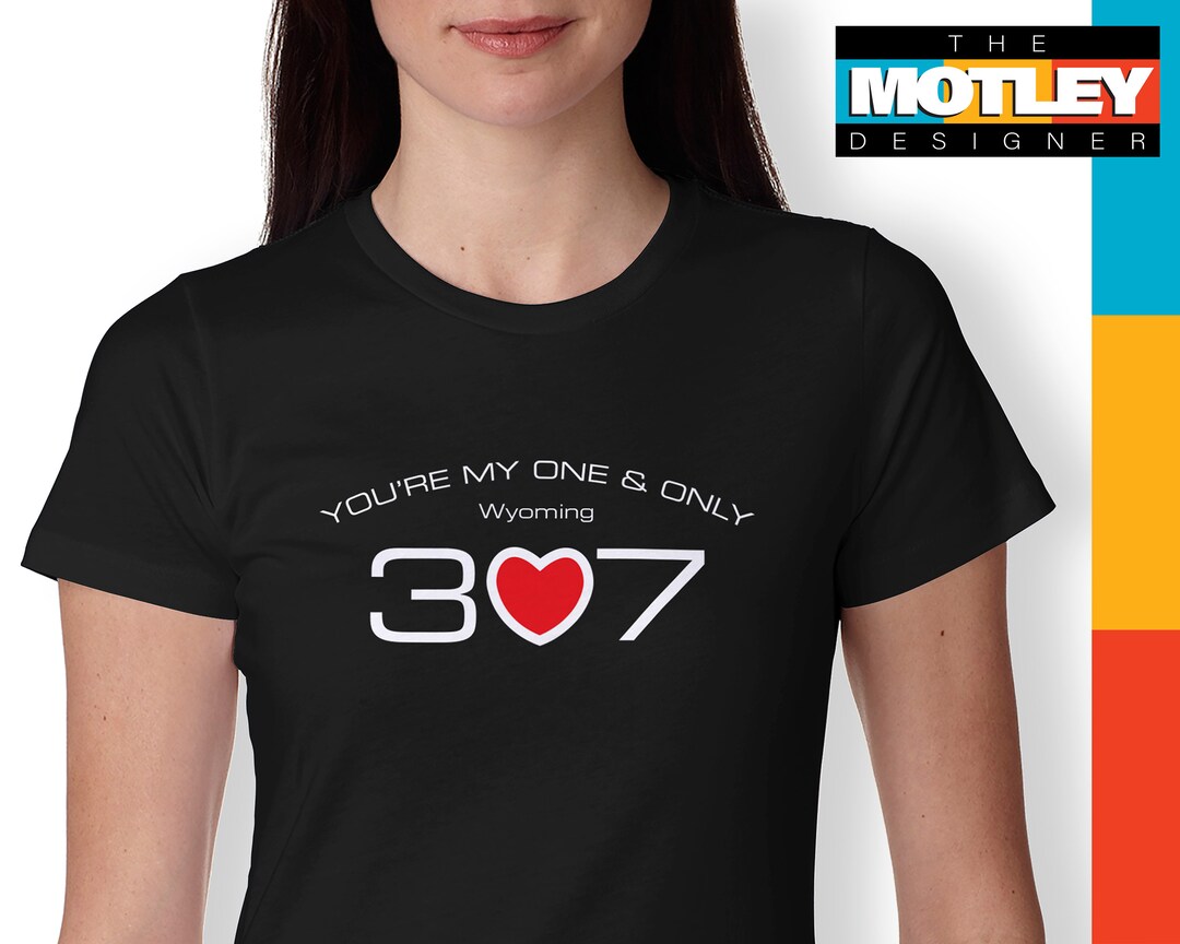 Buy Wyoming's Original and Only Area Code 307, Women's Boyfriend Tee ...