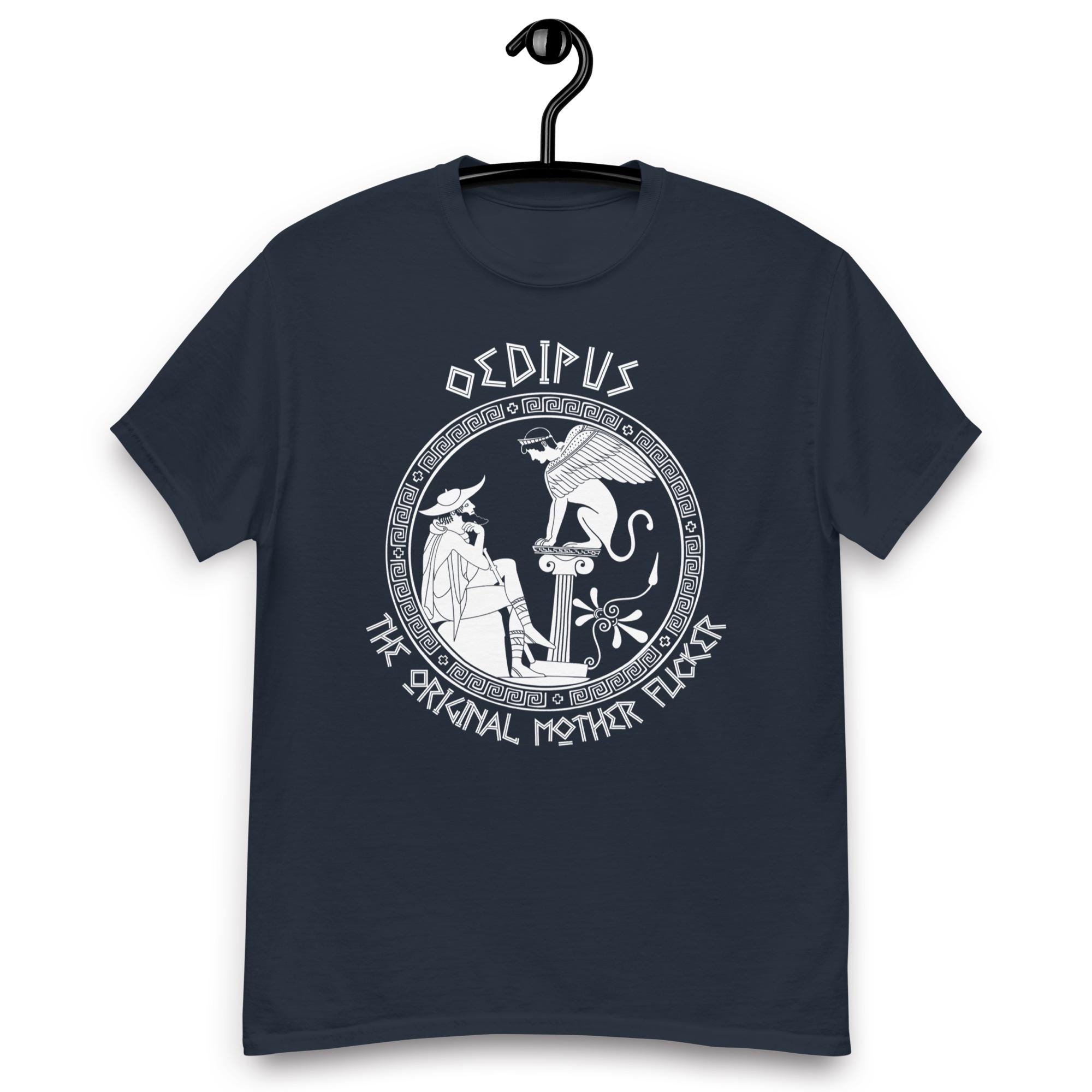 Oedipus - the Original Mother Fucker T-shirt - Etsy