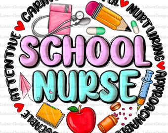 School Nurse png sublimation design download, Nurse png, Nursing png, Nurse love png, back to school png, sublimate designs download