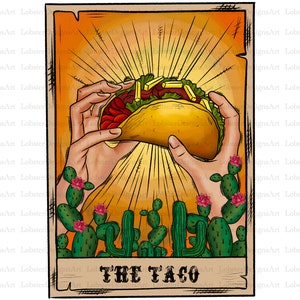 Tarot Cards Sublimation Design Png, The Taco Card Png, Hand Png, Taco Png, Cactus png, Western png, Sunflower, Tarot Card png