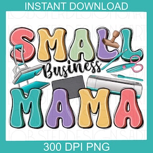 Small business mama png sublimation design download, Mother&#39;s Day png, western business png, business png, sublimate designs download