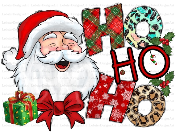 Santa Ho Ho Ho Png, Ho Ho Ho Png, Merry Christmas, Santa Png, Santa Claus  Png, Gift Png, Western png, Sublimation Png, Digital Download