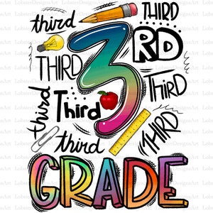 Third Grade Teacher png, 3rd Grade Teacher Clipart, PNG file for sublimation, First Day of School,Printable,3Rd grade printable,3RD of gradE