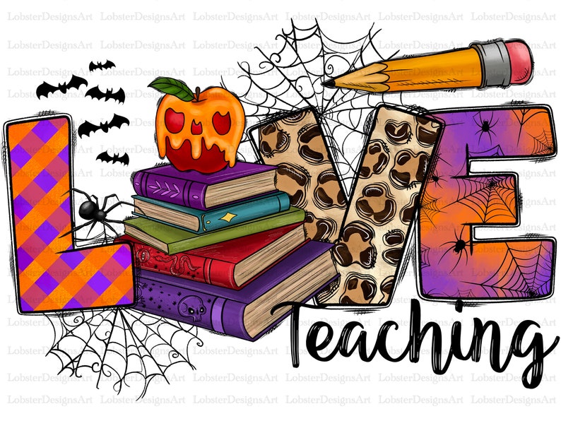 Love Teaching Png, Pumpkin, Halloween Png, Spooky Season, School, Spooky Png, Western, Teacher Png, Digital Download, Sublimation Design bild 1