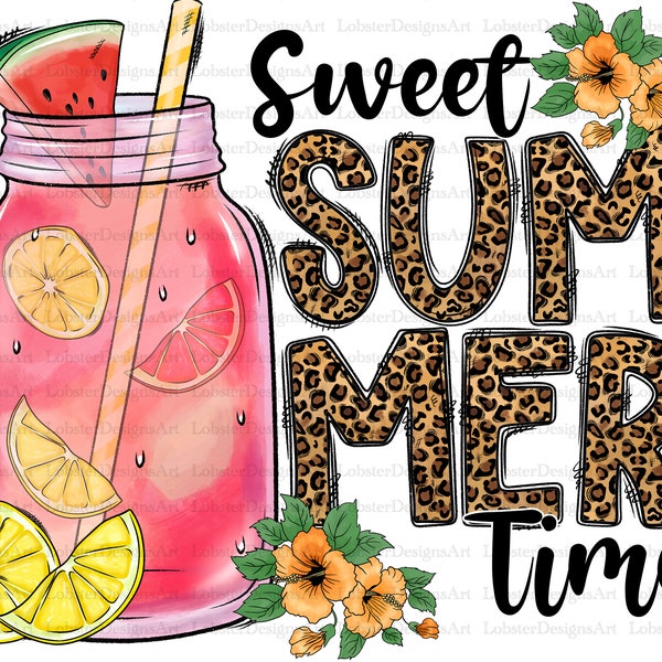 Sweet Summer Time Sublimation Design Downloads, Summer Sublimation Design, Watermelon Sublimation, Summer PNG Sublimation, I Love Summer