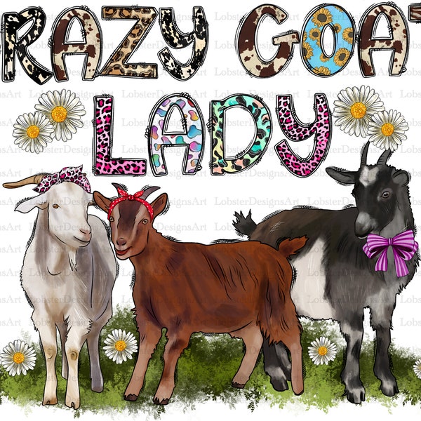 Crazy Goat Lady Sublimation Design Png, Farm life Png, Goat Png, Farm Png, Farm Life Png Files for Cricut, Goat Png Files, Farm Png, Western