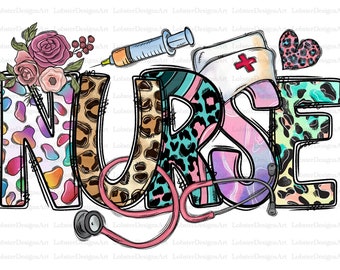 Nurse Sublimation Design Png, Nurse Png,Nurse Life Png, Nurse Png, Nurse Png Files for Cricut, Nurse Png Files, Nursing Png, Flower png