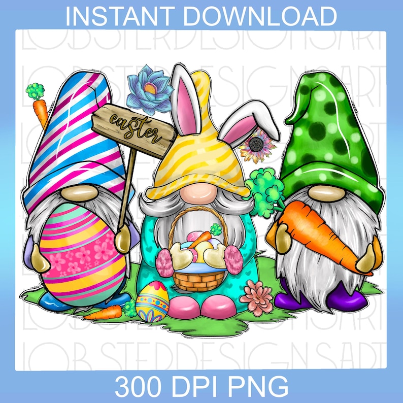 May include: Three gnomes dressed in Easter-themed outfits. The gnome on the left is wearing a blue and pink striped hat and holding a large pink and yellow Easter egg. The gnome in the middle is wearing a yellow hat with bunny ears and holding a basket of colorful Easter eggs. The gnome on the right is wearing a green hat with white polka dots and holding a carrot. The sign says "Easter".
