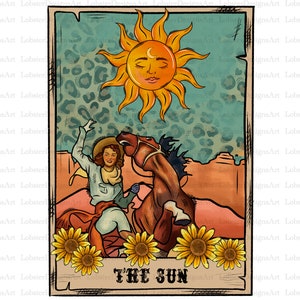 May include: Tarot card illustration featuring a woman riding a horse under a smiling sun. The card, titled "The Sun," has a desert backdrop, sunflowers, and a leopard print background. The artwork has a vintage, Western aesthetic.