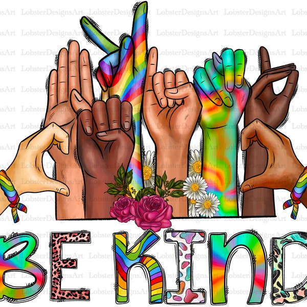 LGBT Sublimation Design Png, Be Kind Sign Language Png, LGBT Png, Pride Gay Png, Gay Png Files for Cricut, LGBT Png Files, Pride Png,Western