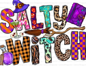Halloween png, Salty Witch Png Sublimation Design, Halloween Png, Witch Png, Halloween Png Design, Western Halloween Png, Digital Download,