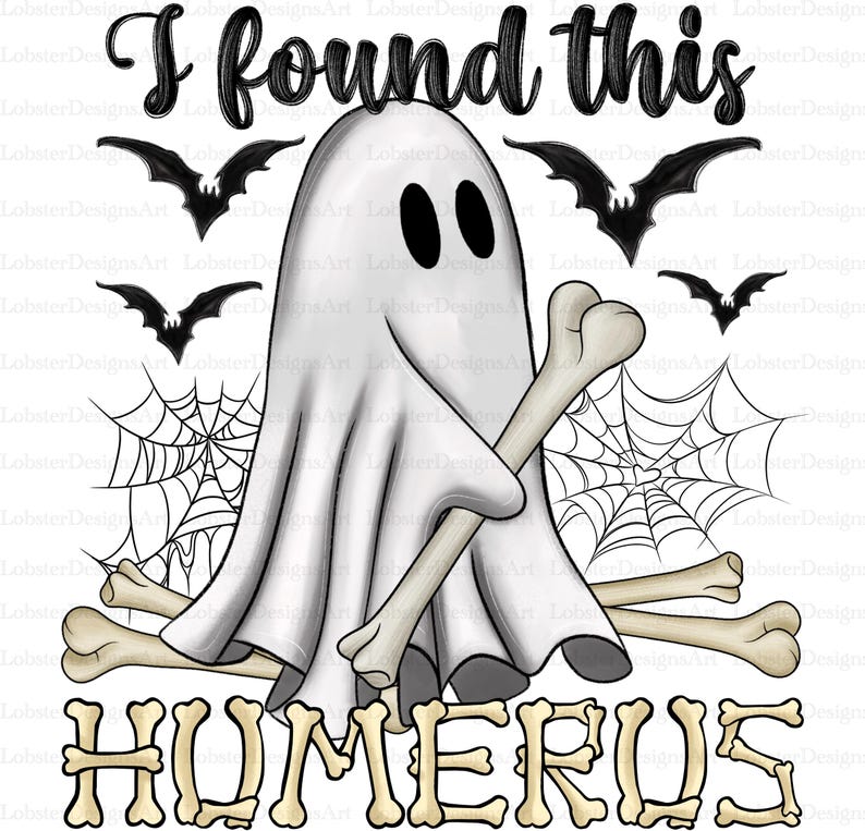 Pu&ograve; includere: Un fantasma bianco con un viso amichevole che tiene due ossa incrociate. Il testo "I found this humerus" &egrave; scritto sotto il fantasma.