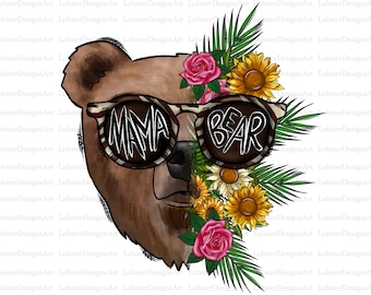 Mama Bear Sublimation Design Png, Flower Png, Mama Bear Png, Bear Png, Mama Png Files for Cricut, Watermelon png, Mama Bear png, Sunflower