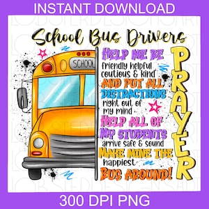 School Bus Driver PNG File, Sublimation Designs Download, School Bus Driver Prayer Png, Bus Driver Png, Back to School Png, Western PNG