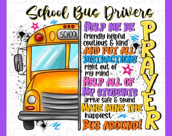School Bus Driver PNG File, Sublimation Designs Download, School Bus Driver Prayer Png, Bus Driver Png, Back to School Png, Western PNG